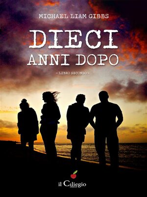 cover image of Dieci anni dopo